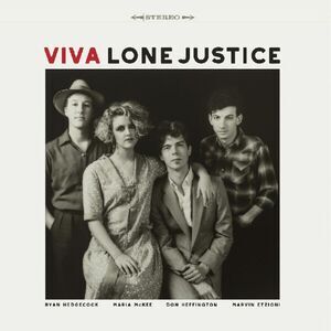 Lone Justice - Viva Lone Justice  CD